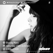 2016-10-29 - Bloody Mary - Rinse FM