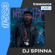 2025-03-20 - DJ Spinna - Traxsource LIVE! 523