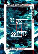 2013-11-29 - Valentino Kanzyani b2b Anestie Gomez @ Revolt …