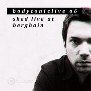 2008-06-07 - Shed (Live PA) @ Klubnacht, Berghain, Berlin …