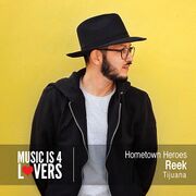 2017-06-30 - Reek - Hometown Heroes