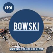 2010-12-30 - Bowski - WeAreBlahBlahBlah EP31