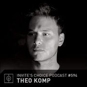 2020-05-20 - Theo Komp - Invite's Choice Podcast 594