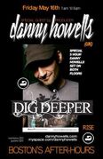 2008-05-16 - Danny Howells @ Dig Deeper, Rise Club, Boston