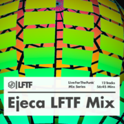 2012-10-09 - Ejeca - LFTF Mix