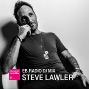 2016-03-14 - Steve Lawler - EB.Radio DJ Mix