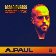 2022-07-13 - A.Paul - Technoybass 72