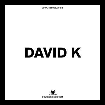 2014-02-27 - David K - Souvenir Music Podcast 17.jpg