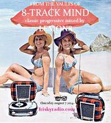 2014-08-07 - Lemon8 - 8-Track Mind, Frisky Radio