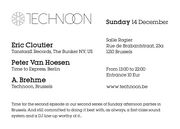 2014-12-14 - Eric Cloutier @ Technoon, Salle Rogier, Brussels