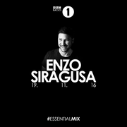 2016-11-19 - Enzo Siragusa - Essential Mix