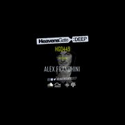 2021-09-14 - Alex Franchini - HeavensGate Deep (HGD449)