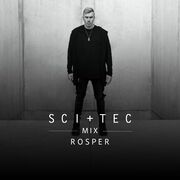 2021-05-10 - Rosper - SCI+TEC Mix