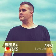 2016-03-24 - AFFKT - Lovecast 131