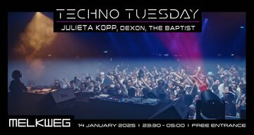 2025-01-14 - Techno Tuesday, Melkweg.jpg