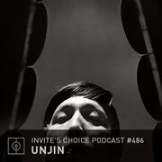 2018-04-25 - Unjin - Invite's Choice Podcast 486