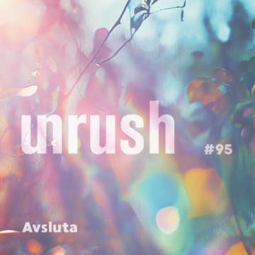 2025-03-24 - Avsluta - Unrushed 095.png