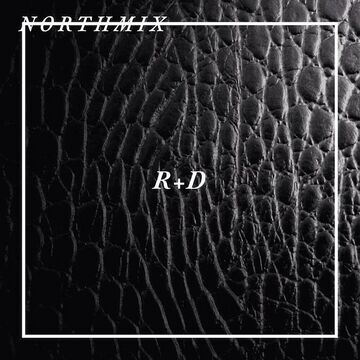 2014-06-25 - R+D - Northmix.jpg