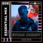 2024-02-03 - Evian Christ - Essential Mix