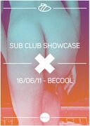 2011-06-16 - Cassy, Tobi Neumann @ Sub Club Showcase, BeCo …