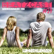 2014-12-15 - Pingpong - Beatzcast 39