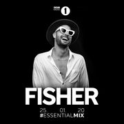 2020-01-25 - FISHER - Essential Mix