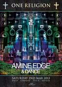 2013-03-02 - Amine Edge & DANCE @ One Religion, Mission, L …