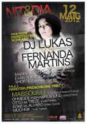 2012-05-12 - DJ Lukas vs Fernanda Martins @ Nit & Dia, Vic …