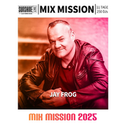 2025-12-26 - Jayfrog - Mix Mission