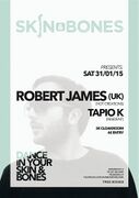 2015-01-31 - Robert James @ Skin&Bones, Helsinki
