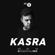 2019-07-20 - Kasra - Essential Mix