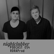 2012-04-26 - RoraProd - Nightclubber.ro Podcast 054
