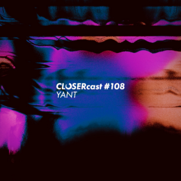 2026-01-23 - Yant - CLOSERcast 108.png
