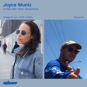 2020-06-12 - Joyce Muniz Invites Shir Khan - Rinse FM