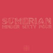 2016-08-28 - Sumerian - Minder 64