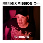 2024-12-26 - Enerdizer - Mix Mission