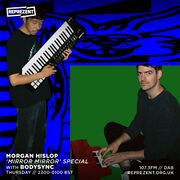 2022-04-21 - Morgan Hislop, Bodysync - Reprezent Radio