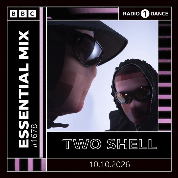 2026-10-10 - Two Shell - Essential Mix | DJ sets tracklists on MixesDB