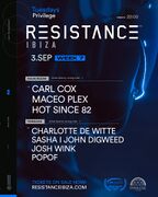 2019-09-03 - Carl Cox @ Resistance, Privilege, Ibiza