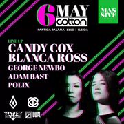 2022-05-06 - Candy Cox @ Massive, Cotton, Lleida, Spain