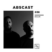 2026-04-06 - Esilum - Abscast 038