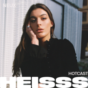 2026-04-01 - Neux - HEISSS Hotcast 062
