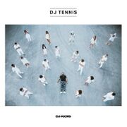2017-07-14 - DJ Tennis - DJ-Kicks