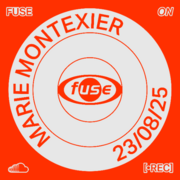 2025-08-23 - Marie Montexier @ Fuse, Brussels (REC040)