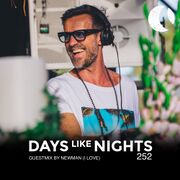 2022-09-05 - Newman (I Love) - DAYS like NIGHTS Radio 252
