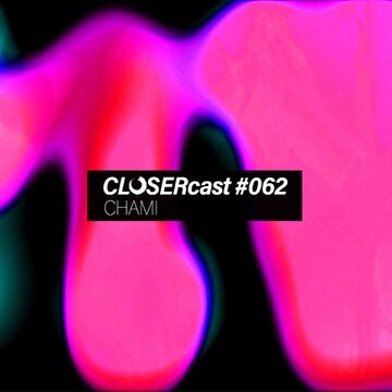 2023-02-23 - Chami - CLOSERcast 062.jpg