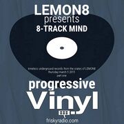 2015-03-06 - Lemon8 - 8-Track Mind, Frisky Radio