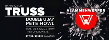 2014-03-07 - Vlammenwerper Pres. Truss, Decadance.jpg
