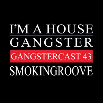 2014-09-10 - Smokingroove - Gangstercast 43.jpg