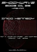 2003-01-25 - Inigo Kennedy @ Shockwave, Kasmir, Budapest